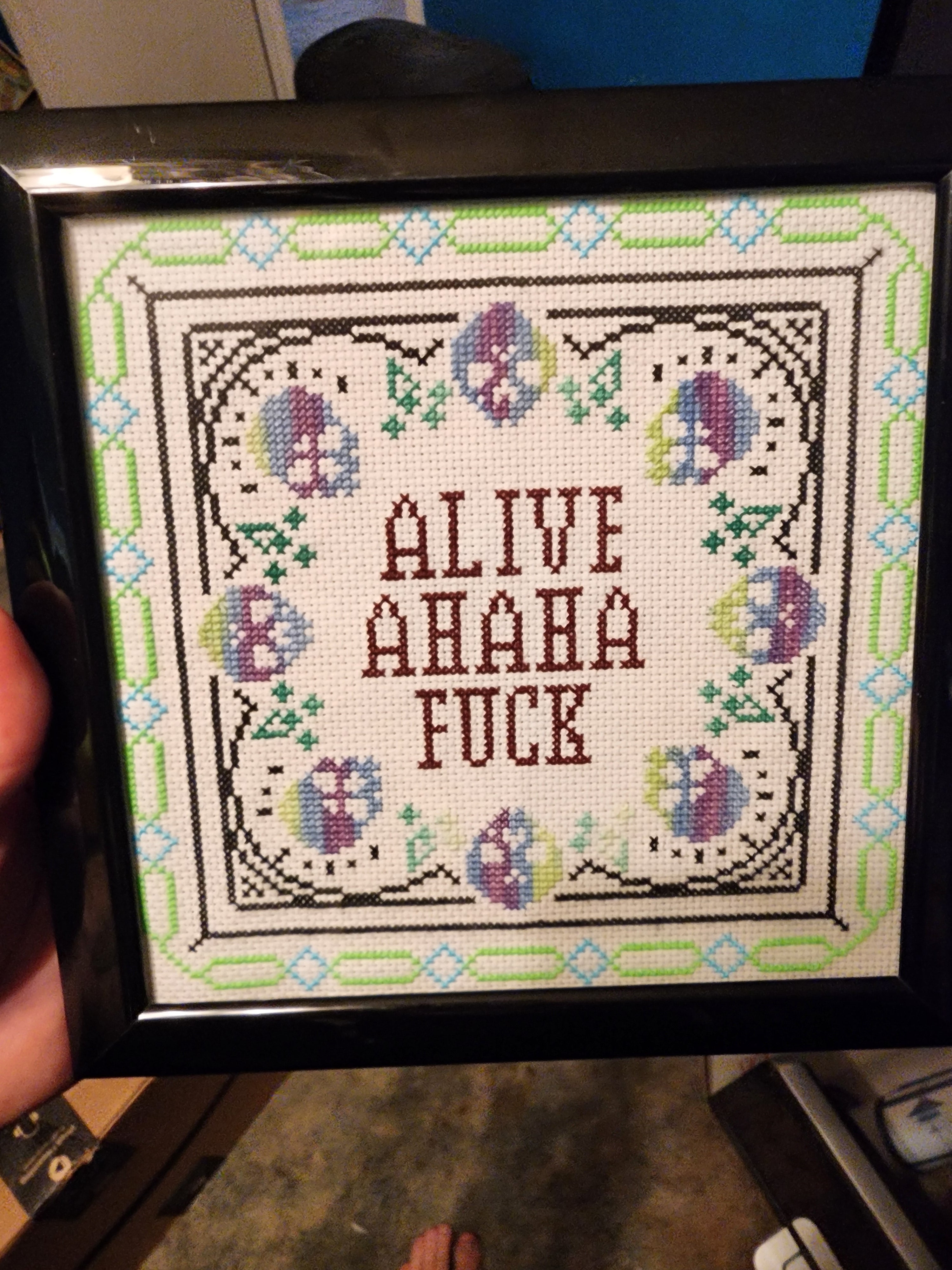 Alive Ahaha Fuck